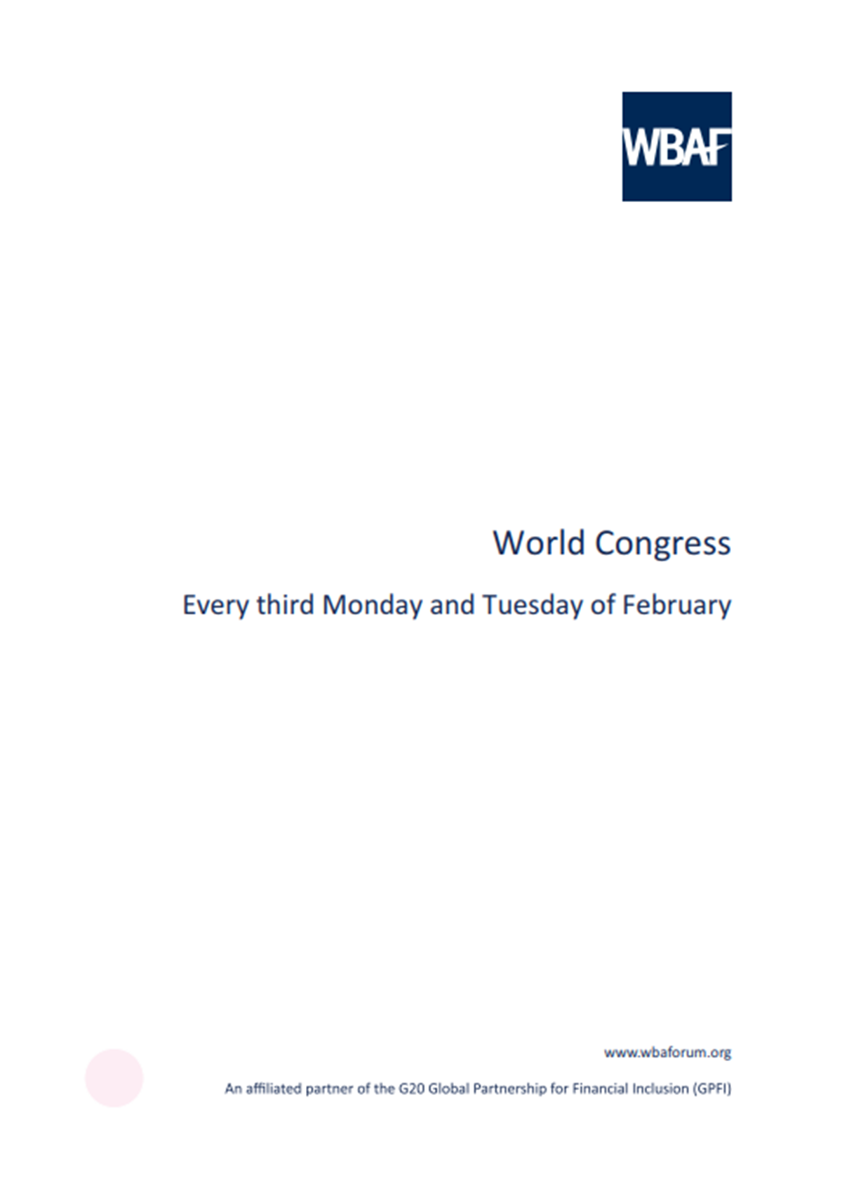 Word Congress - Every third Monday and Tuesday of February